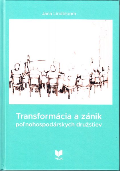Transformácia a zánik poľnohospodárskych družstiev