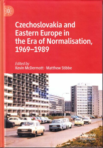 Czechoslovakia and Eastern Europe in the era of normalisation, 1969-1989