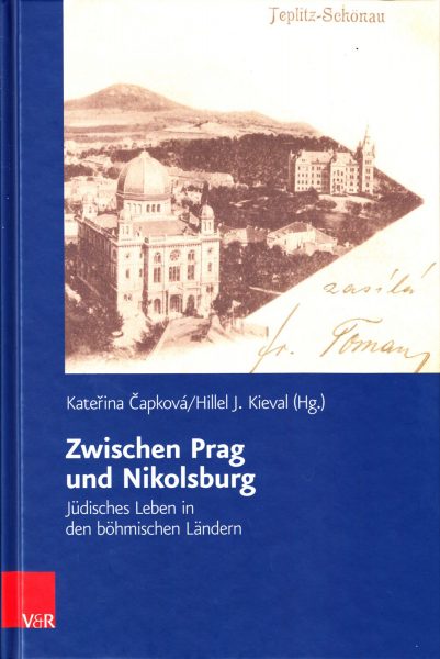 Zwischen Prag und Nikolsburg : Jüdisches Leben in den böhmischen Ländern