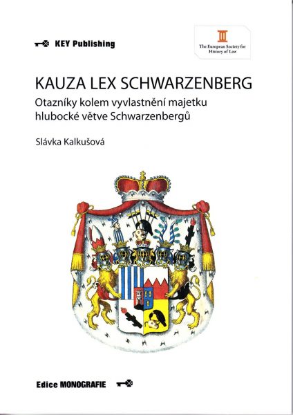 Kauza Lex Schwarzenberg : otazníky kolem vyvlastnění majetku hlubocké větve Schwarzenbergů