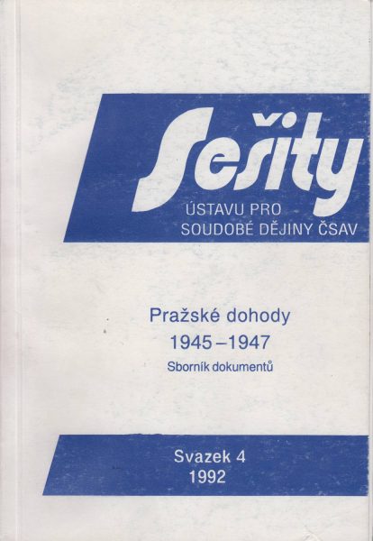 Pražské dohody 1945–1947. Soubor dokumentů