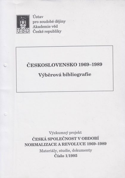 Československo 1969–1989. Výběrová bibliografie