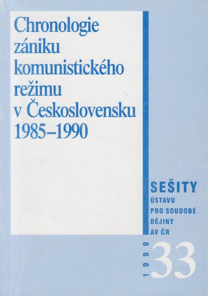 Chronologie zániku komunistického režimu v Československu 1985–1990