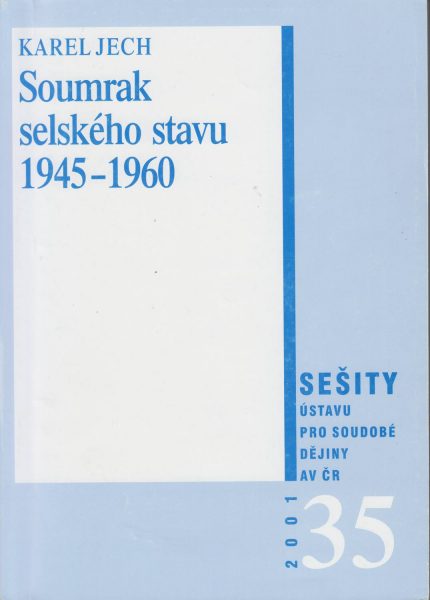 Soumrak selského stavu 1945–1960