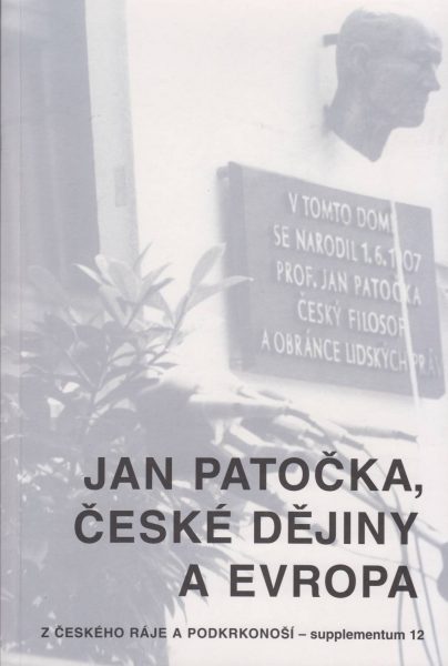 Jan Patočka, české dějiny a Evropa