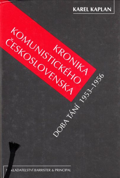 Kronika komunistického Československa. Doba tání 1953–1956