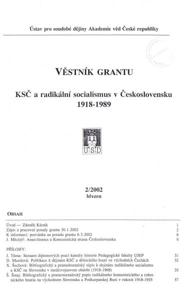 Věstník grantu KSČ a radikální socialismus v Československu 1918–1989. Sv. 2