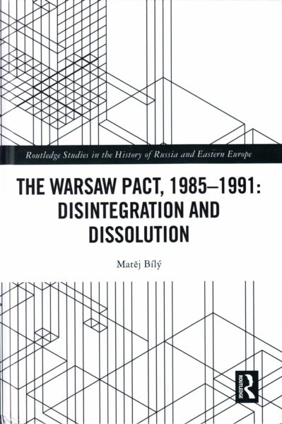 The Warsaw Pact, 1985-1991 : disintegration and dissolution