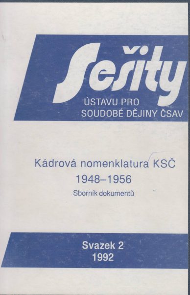 Kádrová nomenklatura KSČ 1948–1956. Sborník dokumentů