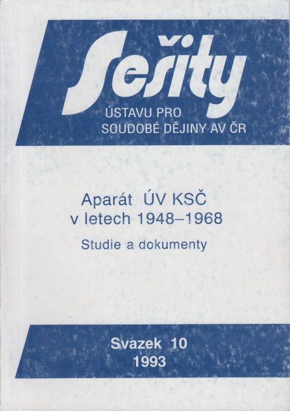 Aparát ÚV KSČ v letech 1948–1968. Studie a dokumenty