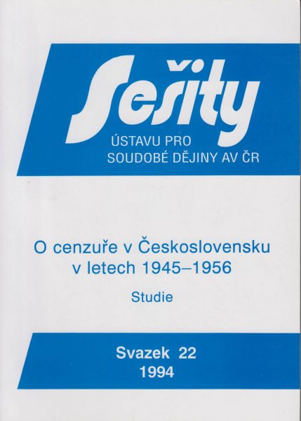 O cenzuře v Československu v letech 1945–1956. Studie
