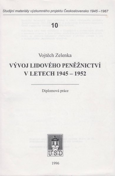 Vývoj lidového peněžnictví v letech 1945–1952