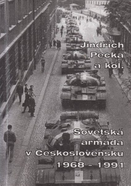 Sovětská armáda v Československu 1968–1991. Chronologický přehled