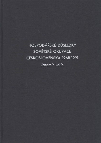 Hospodářské důsledky sovětské okupace Československa 1968–1991 (Pobyt sovětských vojsk na území Československa 1968–1991)