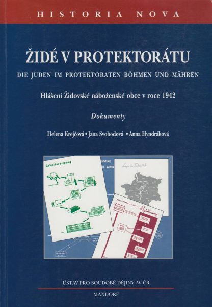 Židé v protektorátu. Hlášení Židovské náboženské obce v roce 1942