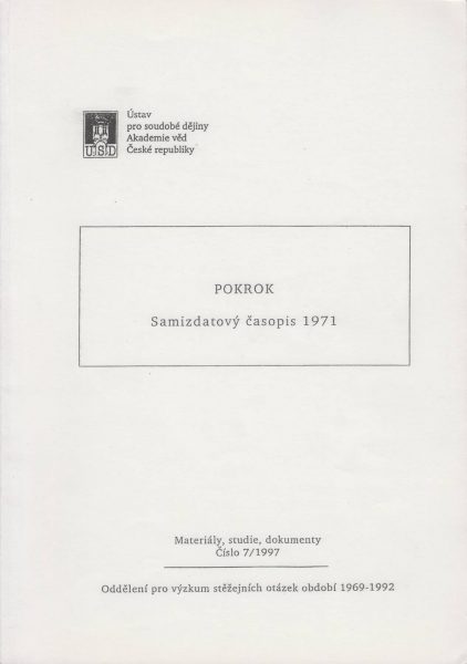 Pokrok. Samizdatový časopis 1971