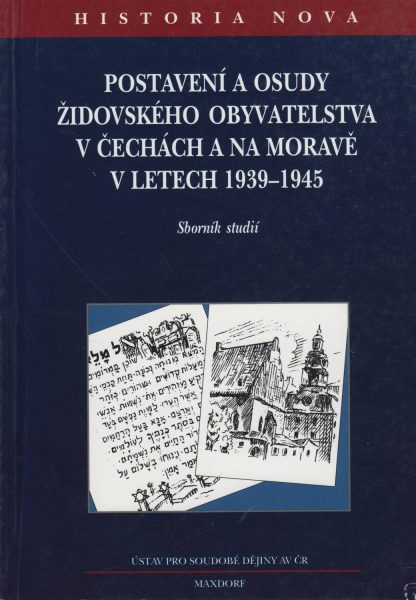 Postavení a osudy židovského obyvatelstva v Čechách a na Moravě v letech 1939–1945