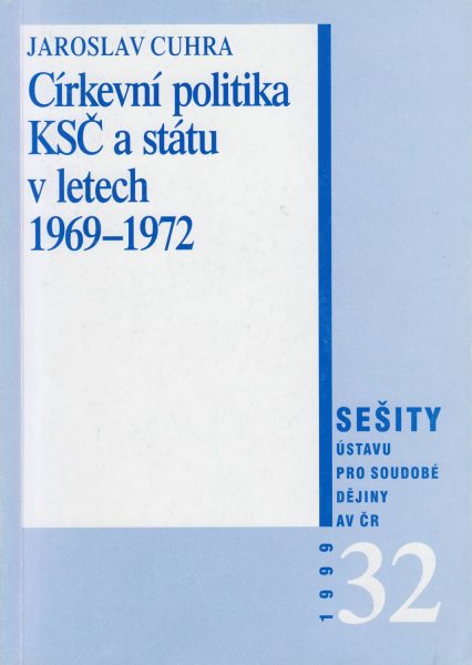 Církevní politika KSČ a státu v letech 1969–1972