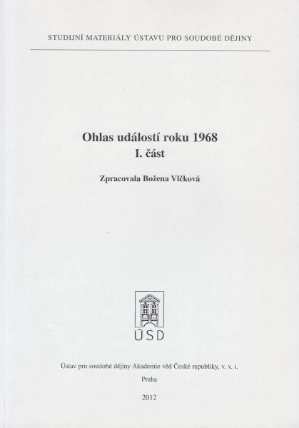 Ohlas událostí roku 1968. Část 1