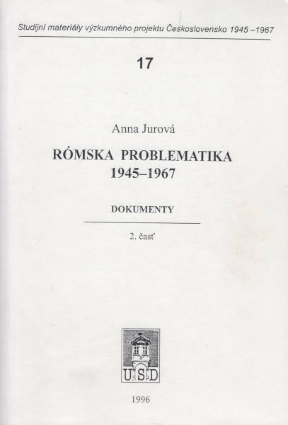 Rómská problematika 1945–1967. Dokumenty. Časť 2