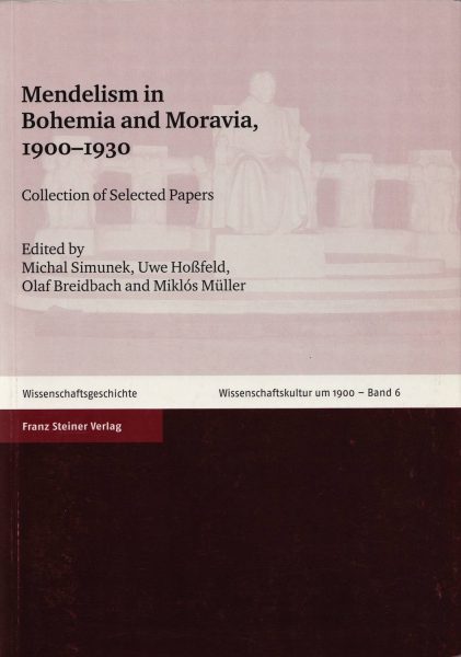 Mendelism in Bohemia and Moravia, 1900–1930. Collection of selected papers