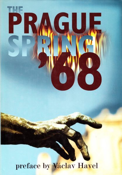 Prague Spring 1968. A National Security Archive Documents Reader
