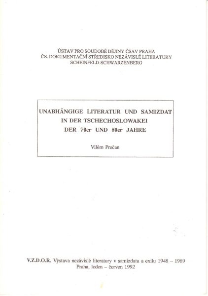 Unabhängige Literatur und Samizdat in der Tschechoslowakei der 70er und 80er Jahre