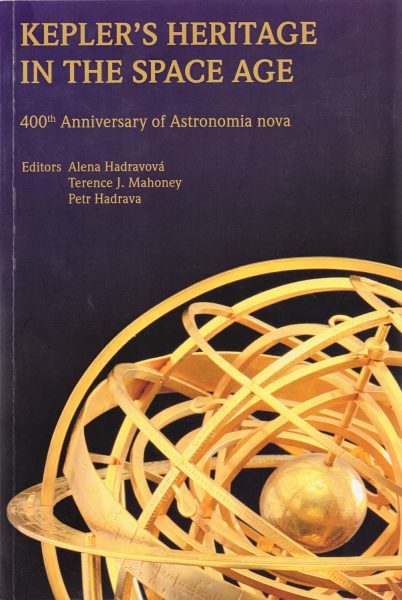 Kepler’s heritage in the space age. 400th anniversary of Astronomia nova