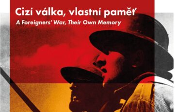 Call for Papers: Cizí válka, vlastní paměť: Dobrovolníci španělské občanské války a jejich osudy