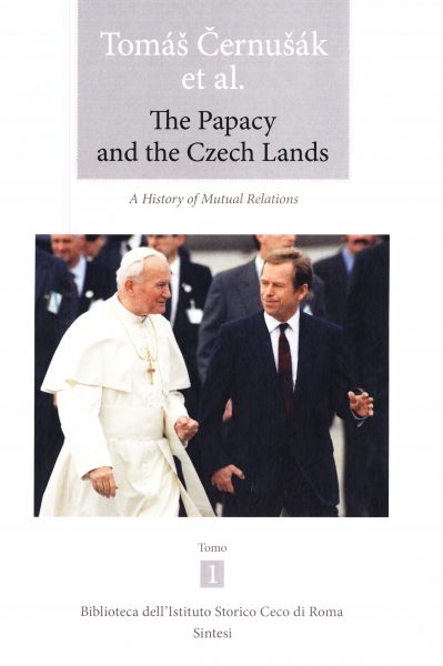 The papacy and the Czech lands : a history of mutual relations