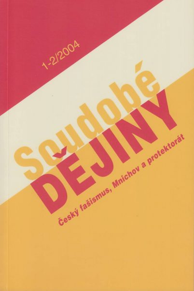 Soudobé dějiny 1-2 / 2004