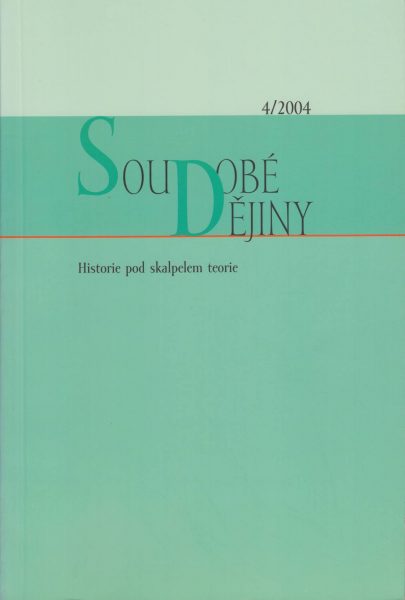 Soudobé dějiny 4 / 2004